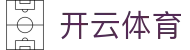 开云app官方平台-安卓苹果双端下载|开云app官网